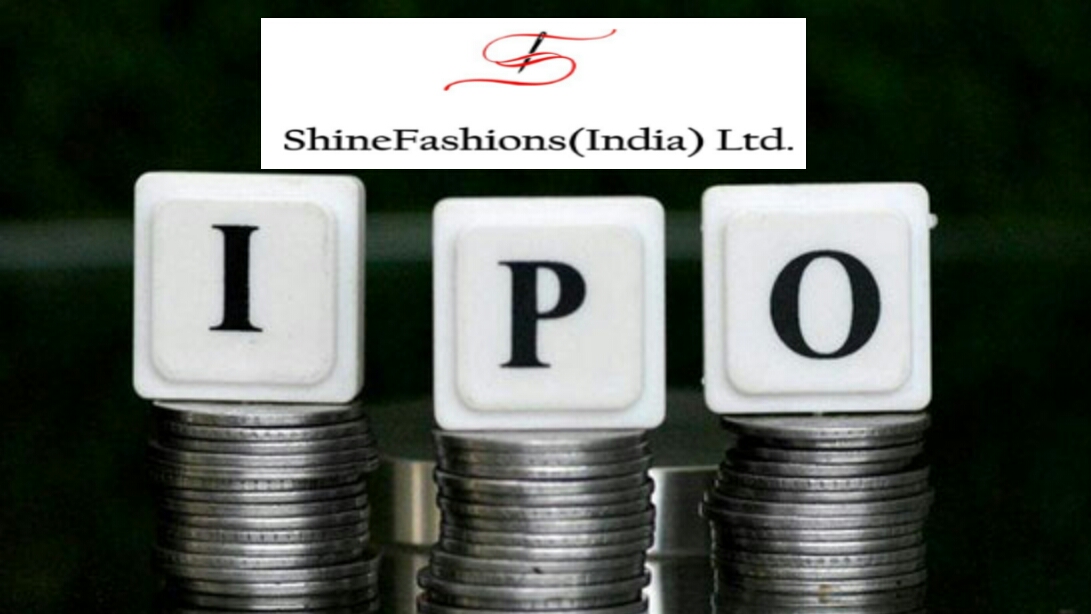 Shine Fashions IPO Date, Price Band, Details