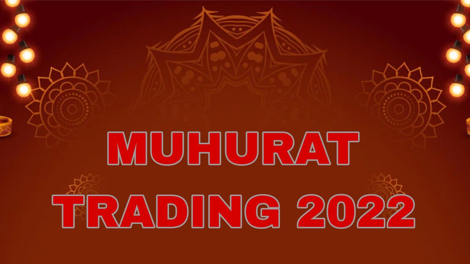 Muhurat Trading 2022